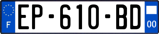 EP-610-BD