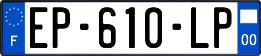 EP-610-LP