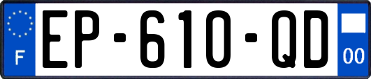 EP-610-QD