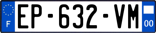 EP-632-VM