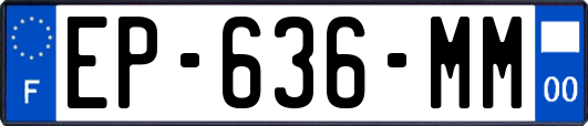 EP-636-MM