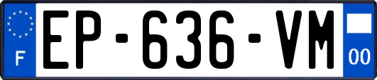 EP-636-VM