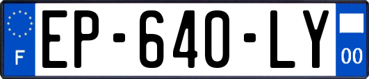 EP-640-LY