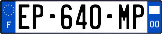 EP-640-MP