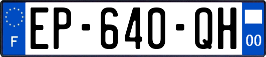 EP-640-QH