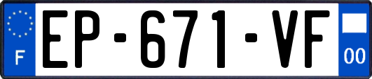 EP-671-VF