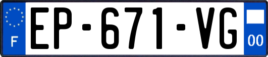 EP-671-VG