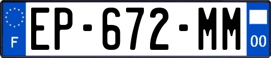 EP-672-MM