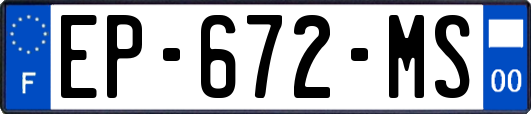 EP-672-MS
