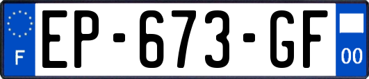 EP-673-GF