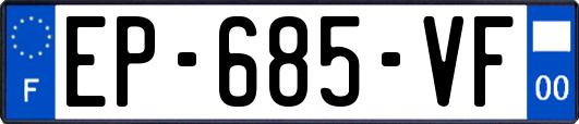 EP-685-VF