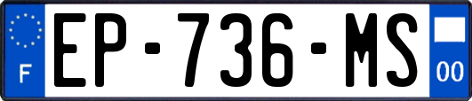 EP-736-MS