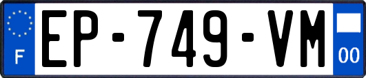 EP-749-VM