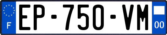 EP-750-VM