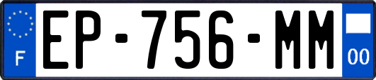EP-756-MM