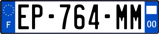 EP-764-MM
