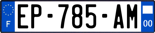 EP-785-AM