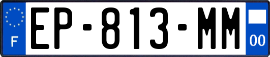 EP-813-MM