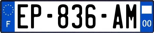 EP-836-AM