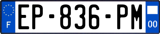 EP-836-PM