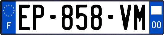EP-858-VM