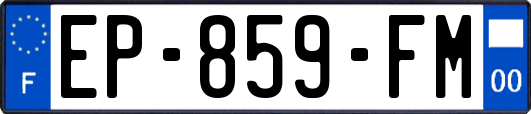 EP-859-FM