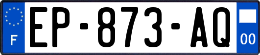 EP-873-AQ