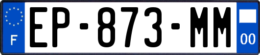 EP-873-MM