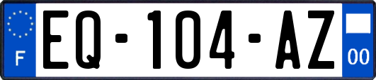 EQ-104-AZ