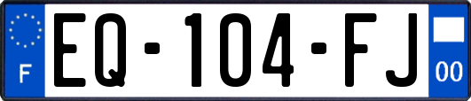 EQ-104-FJ