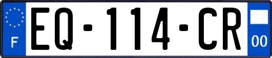 EQ-114-CR