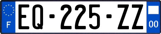 EQ-225-ZZ