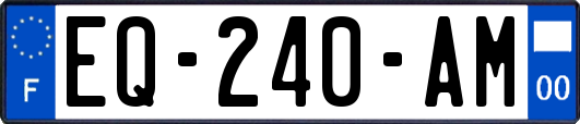 EQ-240-AM