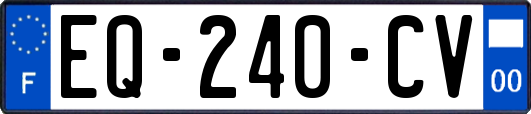 EQ-240-CV