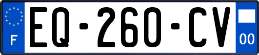 EQ-260-CV