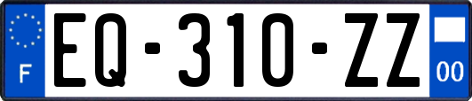 EQ-310-ZZ