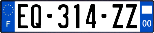 EQ-314-ZZ