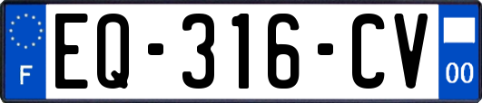 EQ-316-CV