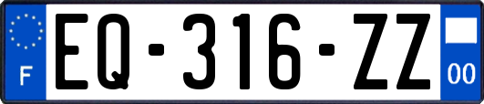 EQ-316-ZZ