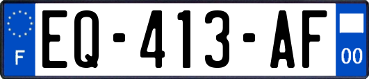 EQ-413-AF