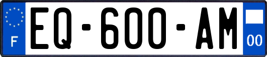 EQ-600-AM