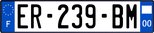 ER-239-BM