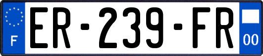 ER-239-FR