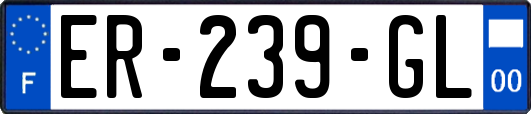 ER-239-GL