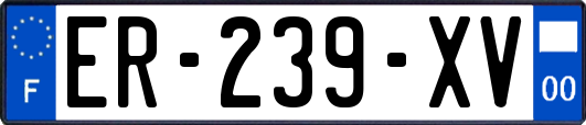 ER-239-XV