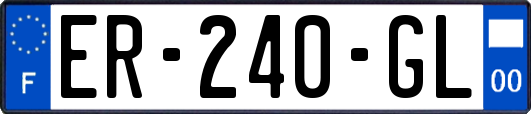 ER-240-GL