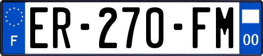 ER-270-FM