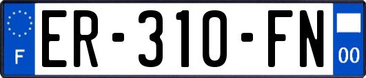 ER-310-FN