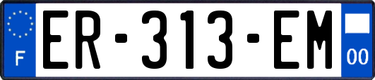 ER-313-EM