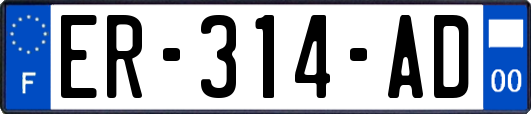 ER-314-AD